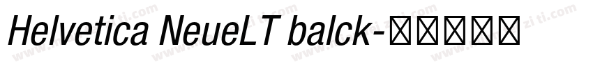 Helvetica NeueLT balck字体转换